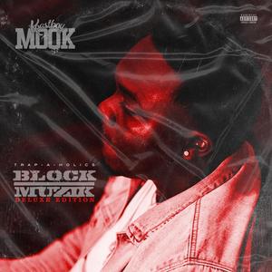 Block Muzik Deluxe Edition (Explicit)