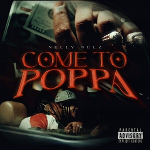 Come to Poppa (Explicit)
