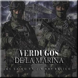 Verdugos De La Marina (feat. Mc Saiko) [Explicit]