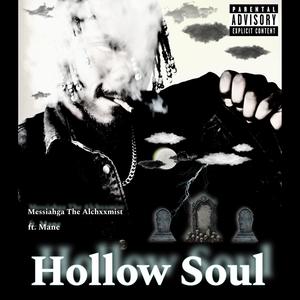 Hollow Soul (feat. Teonis) [Explicit]