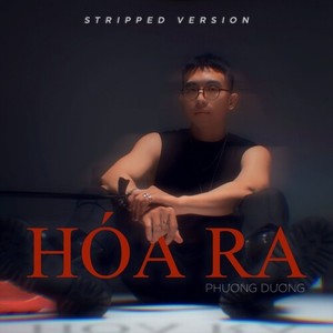 Hóa Ra (Stripped Version)