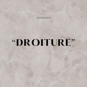 Anasheed (DROITURE)