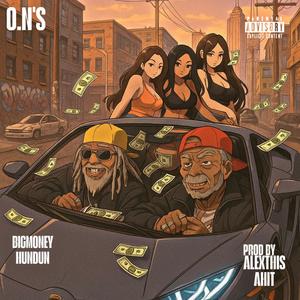 O.N's (feat. Bigmoneyhundun) (Explicit)