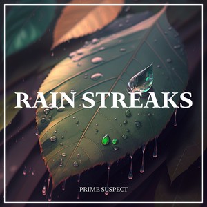 Rain Streaks