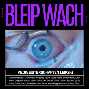 Bleip Wach (Explicit)