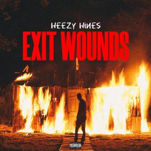 Exit Wounds (Explicit)