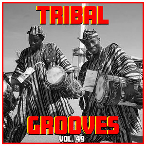 Tribal Grooves, Vol. 49