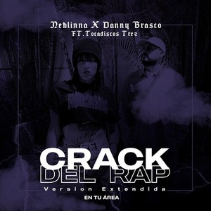 Crack Del Rap (Versión Extendida) [Explicit]