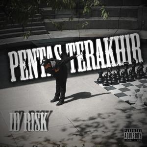 Pentas Terakhir (Explicit)