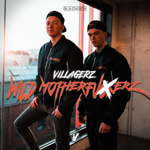 Wild Mother****erz (Original Mix|Explicit)