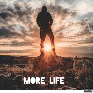 More life