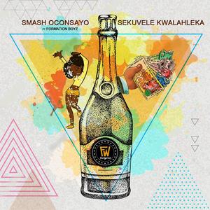 Sekuvele Kwalahleka (feat. Formation Boyz)