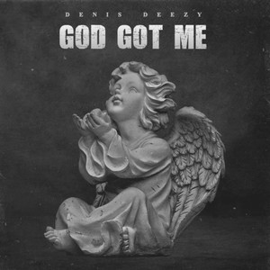God Got Me (Explicit)
