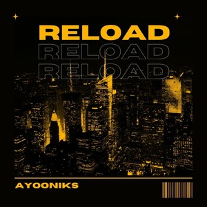 Reload