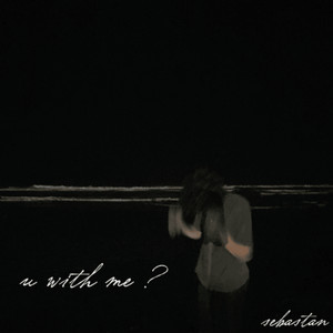 u with me ? (Explicit)