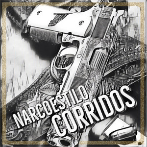 NarcoEstilo Corridos