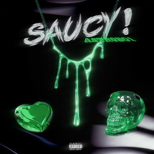 Saucy！