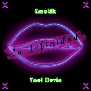 La Intimidad (Explicit)
