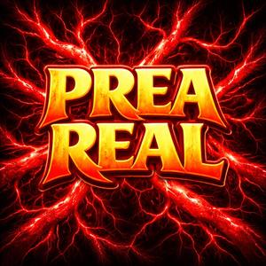 Prea Real (Explicit)