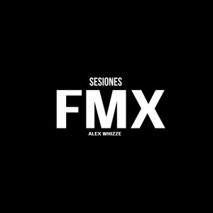 Fmx Sesiones 2 (Explicit)