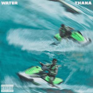 Water (Explicit)
