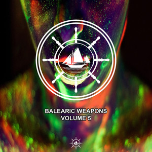 Balearic Weapons, Vol. 5