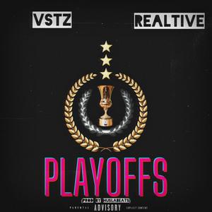 PlayOffs (feat. Realtive) [Explicit]