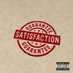 SATISFACTION GUARENTEE (Explicit)