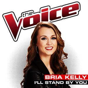 I’ll Stand By You (The Voice Performance)