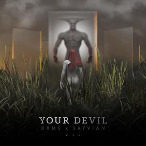 Your Devil (feat. Sayvian)