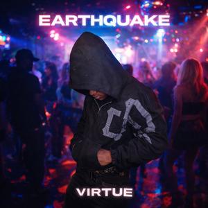 Earthquake (Explicit)