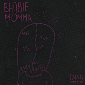 Bhabie Momma (Explicit)