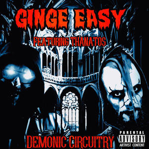 Demonic Circuitry (feat. Thänatos) [Explicit]