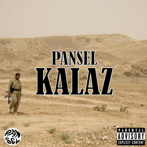 Kalaz (Explicit)