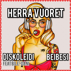 Diskoleidi / Beibesi