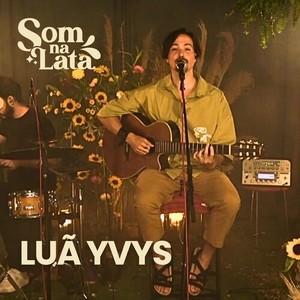 Luã Yvys (Ao Vivo no Som na Lata)