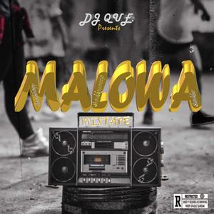 Malowa Mixtape (feat. SunkkeySnoop) [Explicit]