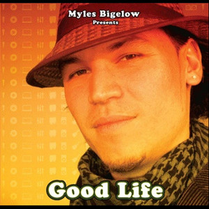 Good Life (Explicit)