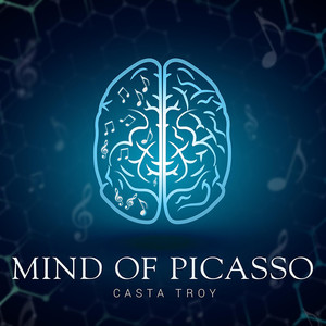 Mind Of Picasso (Explicit)