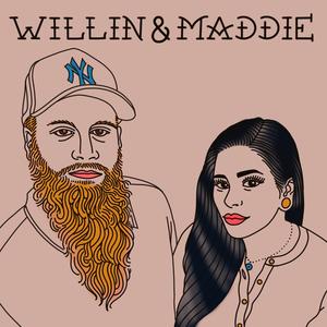 Willin and Maddie
