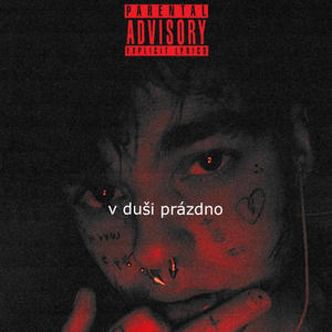 v duší prázdno (Explicit)