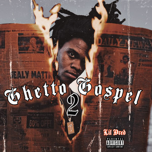 Ghetto Gospel 2 (Explicit)