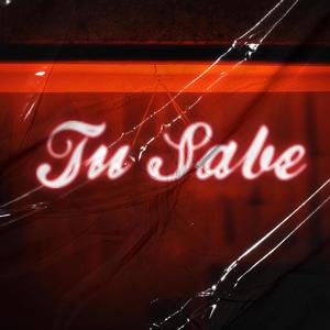 Tu Sabe (feat. Bluebeem & G flacko)