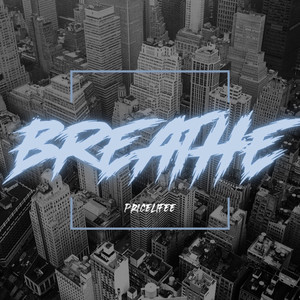 Breathe (Explicit)