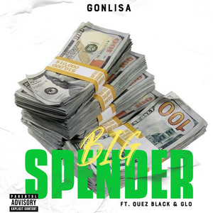 big spender (Explicit)