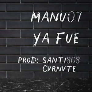 Ya Fue
