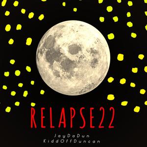 Relapse22 (Explicit)