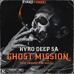 GHOST MISSION (feat. Mawhite De Musiq)