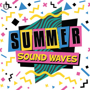 Summer Sound Waves (Explicit)