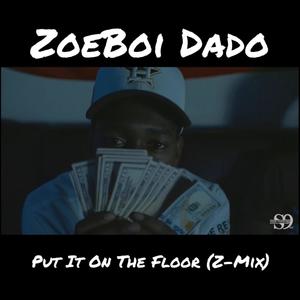 Put It On The Floor Again (Z-Mix) [Explicit]